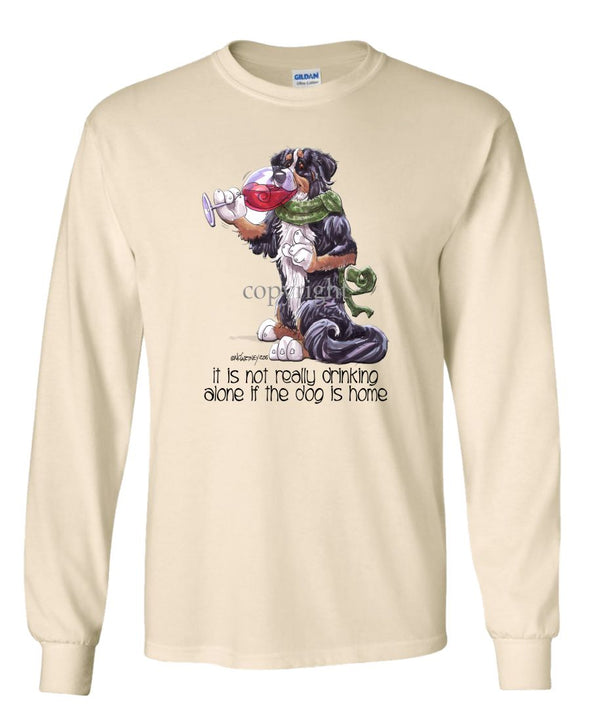 Bernese Mountain Dog - It's Not Drinking Alone - Long Sleeve T-Shirt