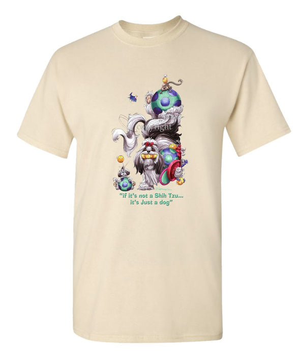 Shih Tzu - Not Just A Dog - T-Shirt