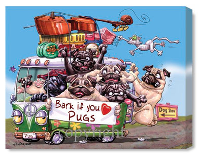 Pug - Bark If You Love - Canvas