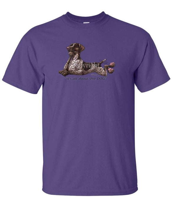 German Shorthaired Pointer - All About The Dog - T-Shirt