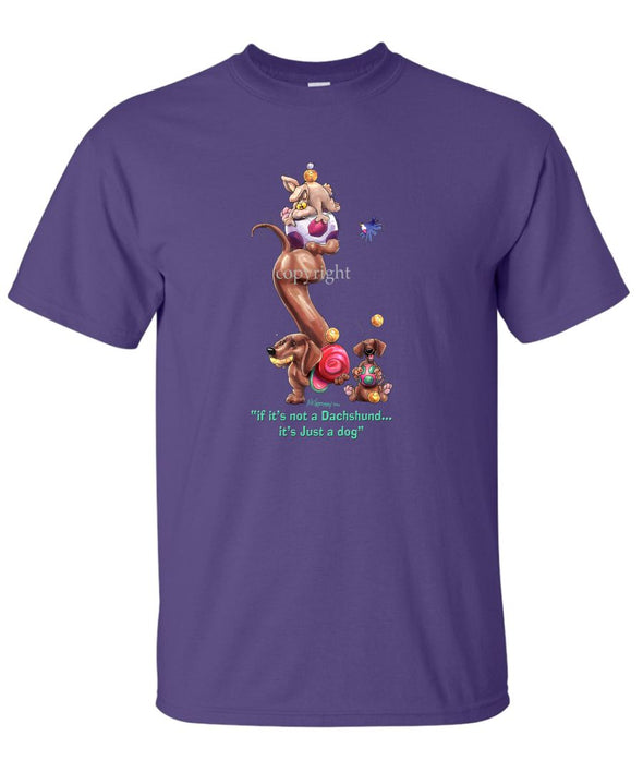 Dachshund  Smooth - Not Just A Dog - T-Shirt