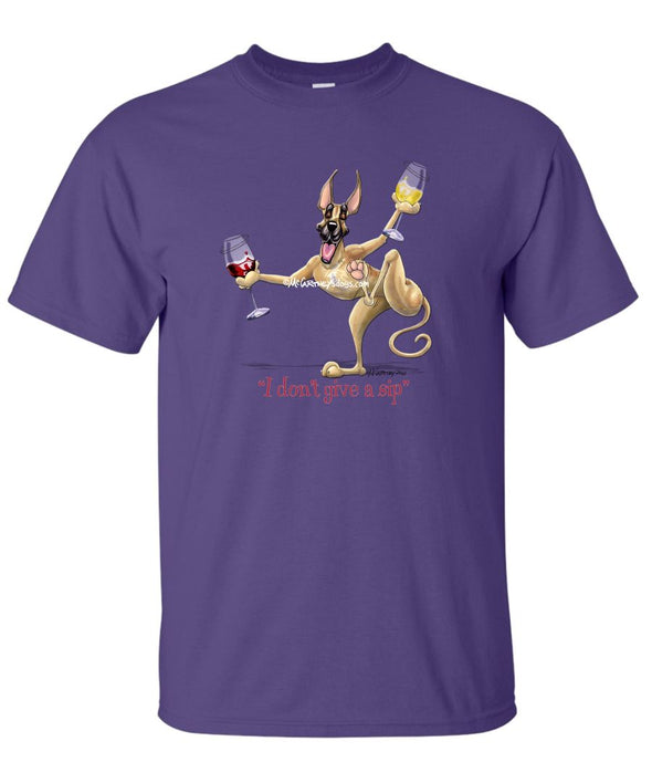 Great Dane - I Don't Give a Sip - T-Shirt