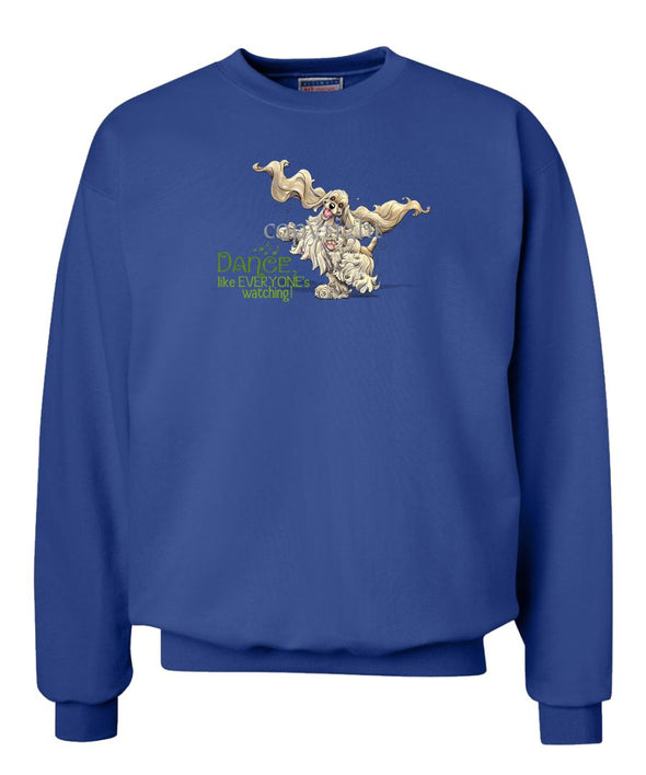 Cocker Spaniel - Dance Like Everyones Watching - Sweatshirt