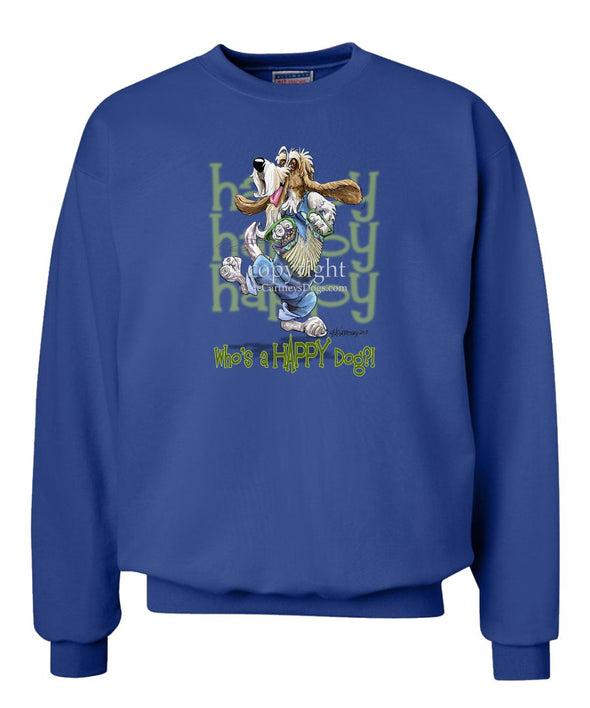 Petit Basset Griffon Vendeen - Who's A Happy Dog - Sweatshirt