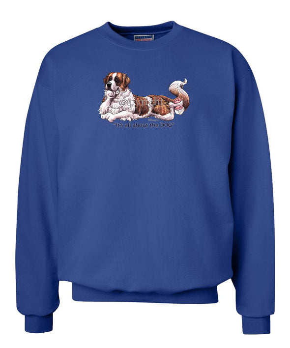 Saint Bernard - All About The Dog - Sweatshirt