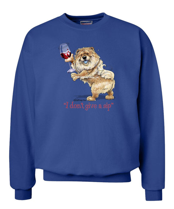 Chow Chow - I Don't Give a Sip - Sweatshirt