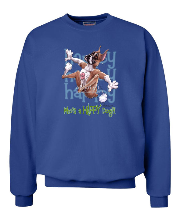 Boxer - Who's A Happy Dog - Sweatshirt