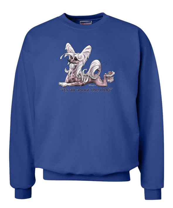 Chinese Crested - All About The Dog - Sweatshirt