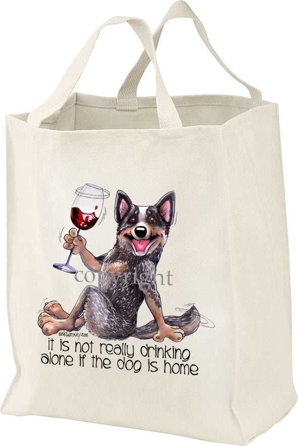 Australian Cattle Dog - It's Not Drinking Alone - Tote Bag