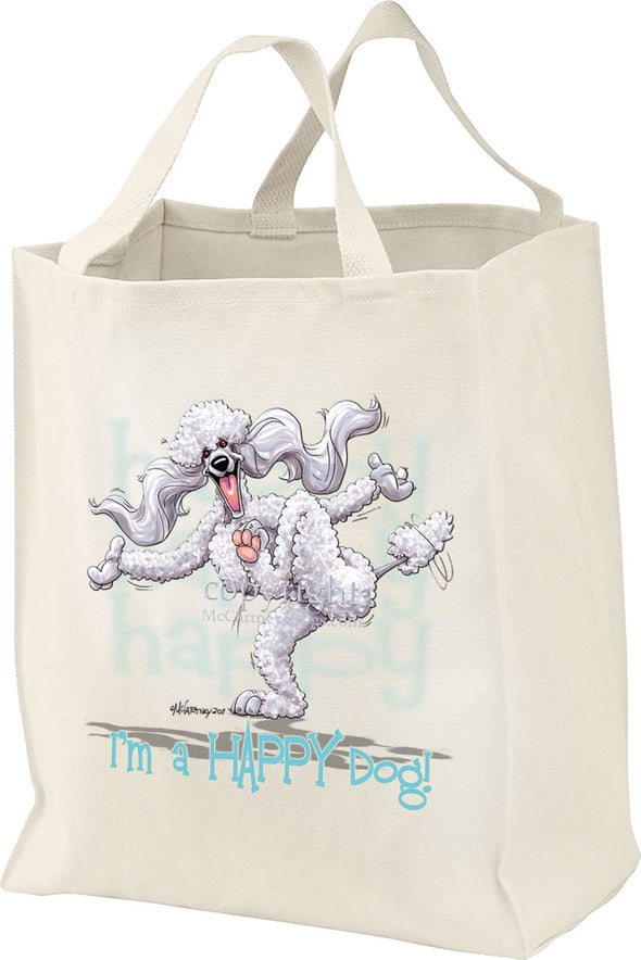 Poodle  White - 3 - Who's A Happy Dog - Tote Bag