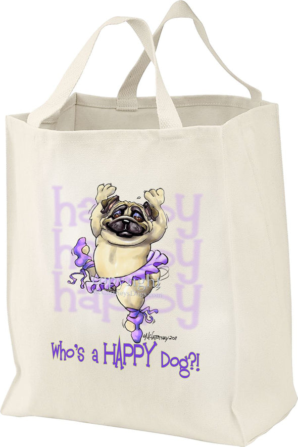 Pug - Who's A Happy Dog - Tote Bag