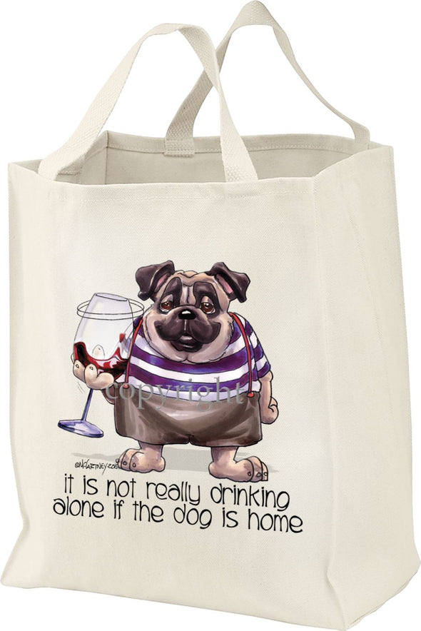 Pug - It's Not Drinking Alone - Tote Bag