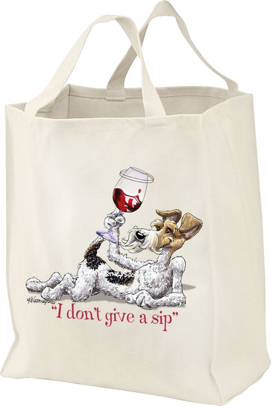 Wire Fox Terrier - I Don't Give a Sip - Tote Bag