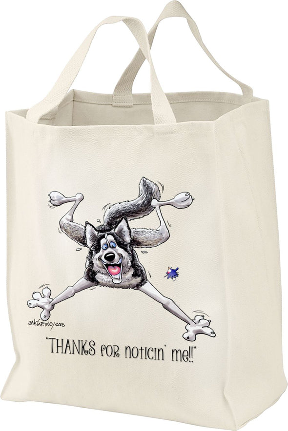 Siberian Husky - Noticing Me - Mike's Faves - Tote Bag