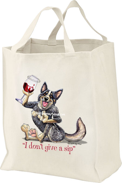 Australian Cattle Dog - I Don't Give a Sip - Tote Bag