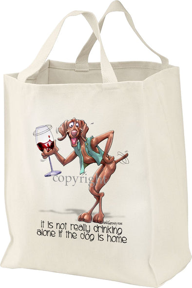 Vizsla - It's Not Drinking Alone - Tote Bag