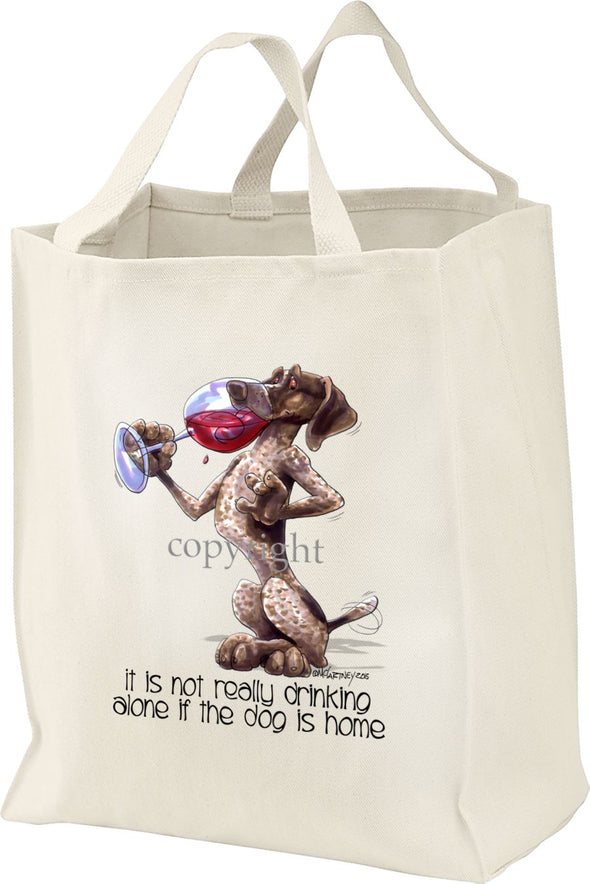 German Shorthaired Pointer - It's Not Drinking Alone - Tote Bag