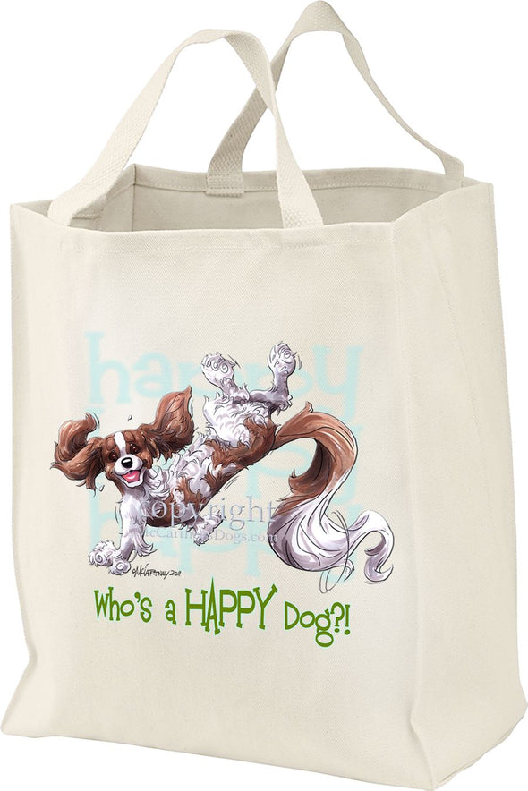 Cavalier King Charles  Blenheim - Who's A Happy Dog - Tote Bag