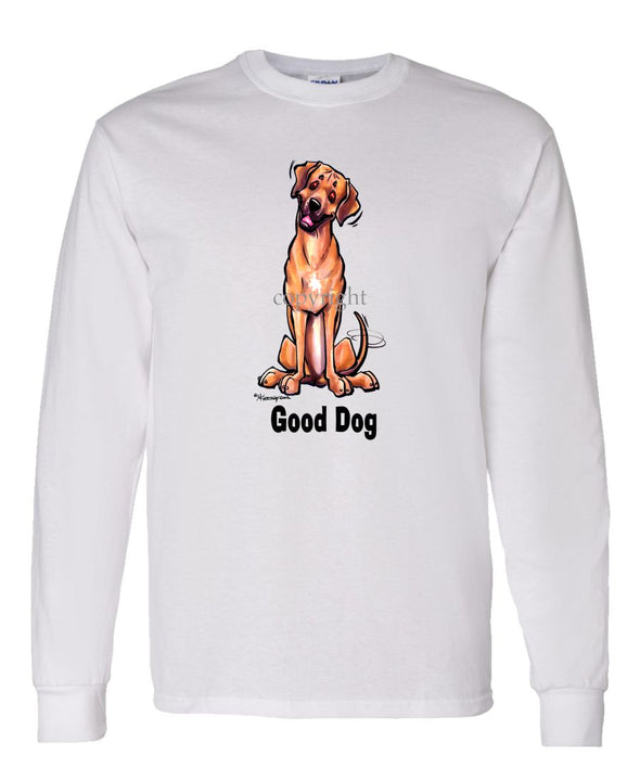 Rhodesian Ridgeback - Good Dog - Long Sleeve T-Shirt