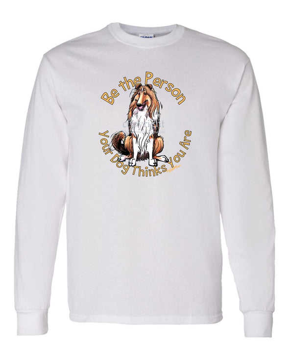 Collie - Be The Person - Long Sleeve T-Shirt