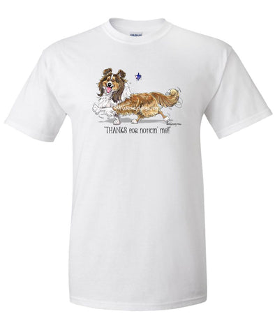 Shetland Sheepdog - Noticing Me - Mike's Faves - T-Shirt