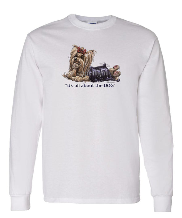 Yorkshire Terrier - All About The Dog - Long Sleeve T-Shirt
