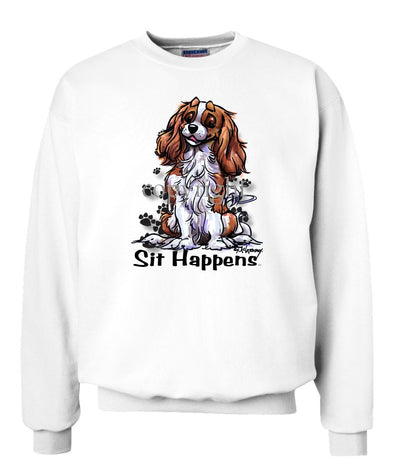 Cavalier King Charles - Sit Happens - Sweatshirt