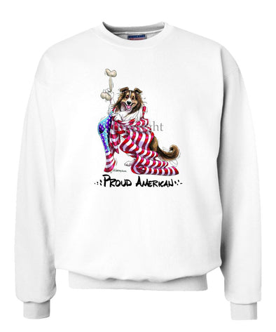 Shetland Sheepdog - Proud American - Sweatshirt