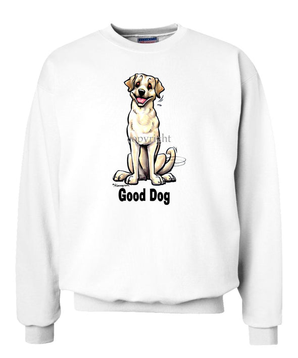 Labrador Retriever  Yellow - Good Dog - Sweatshirt