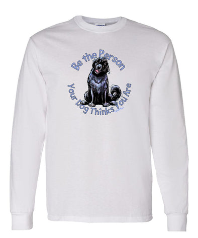Newfoundland - Be The Person - Long Sleeve T-Shirt