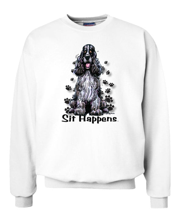 English Cocker Spaniel - Sit Happens - Sweatshirt