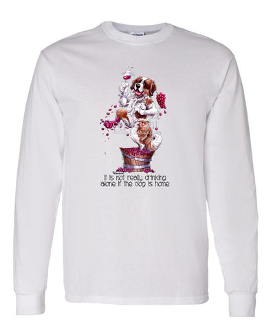 Saint Bernard - It's Not Drinking Alone - Long Sleeve T-Shirt