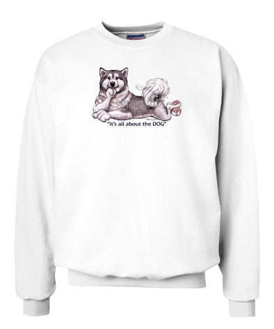 Alaskan Malamute - All About The Dog - Sweatshirt
