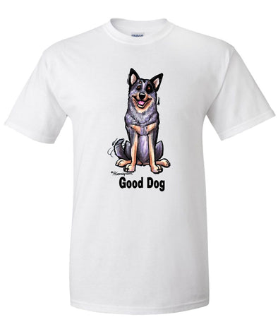 Australian Cattle Dog - Good Dog - T-Shirt