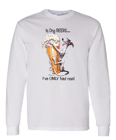 Greyhound - Dog Beers - Long Sleeve T-Shirt