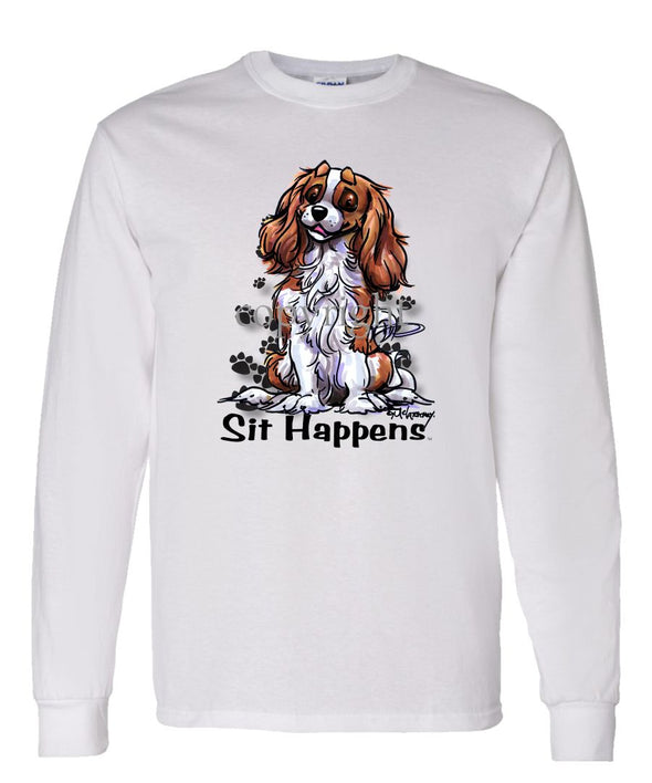 Cavalier King Charles - Sit Happens - Long Sleeve T-Shirt