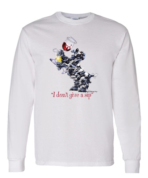 English Cocker Spaniel - I Don't Give a Sip - Long Sleeve T-Shirt