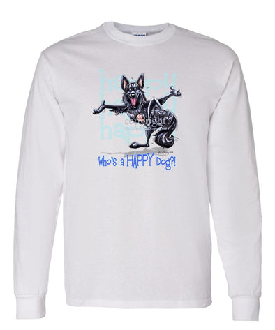 Belgian Sheepdog - Who's A Happy Dog - Long Sleeve T-Shirt