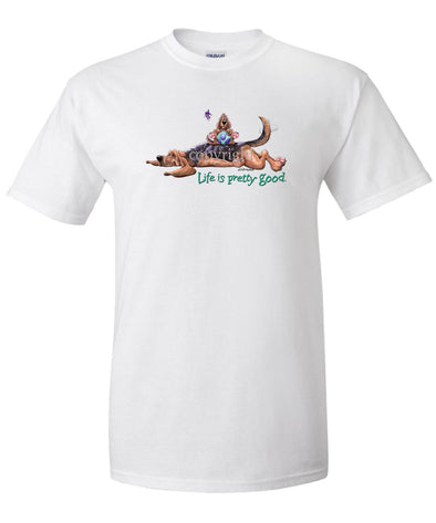 Bloodhound - Life Is Pretty Good - T-Shirt