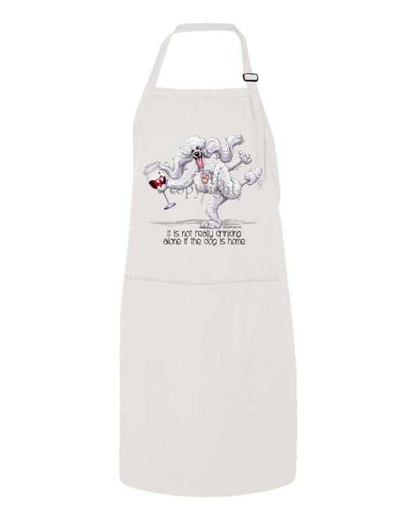 Poodle  White - It's Drinking Alone 2 - Apron
