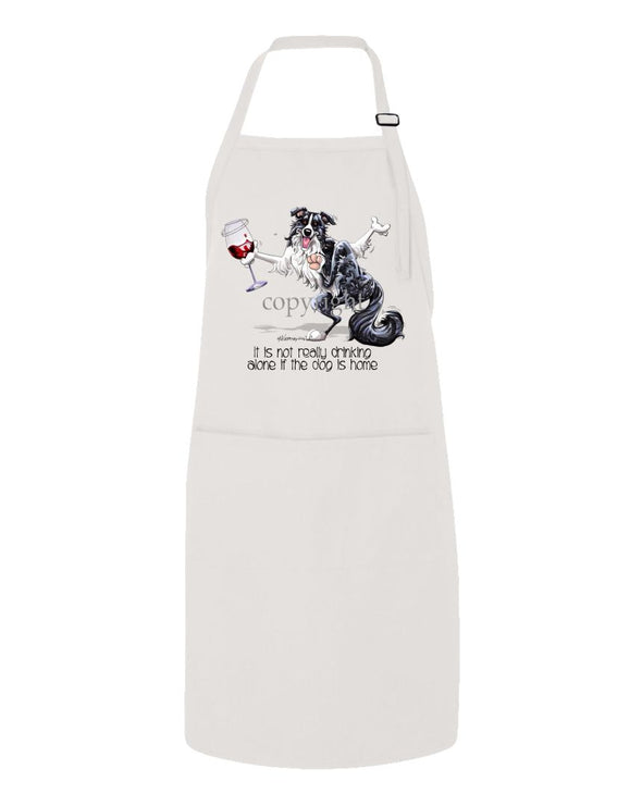 Border Collie - It's Drinking Alone 2 - Apron