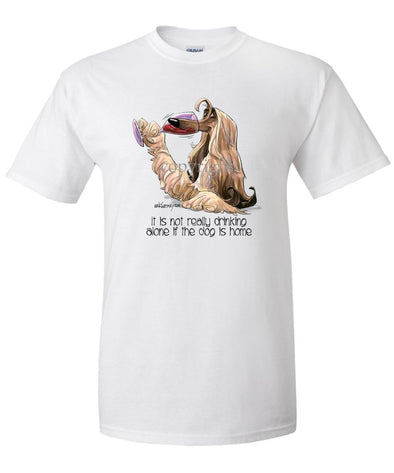 Afghan Hound - It's Not Drinking Alone - T-Shirt