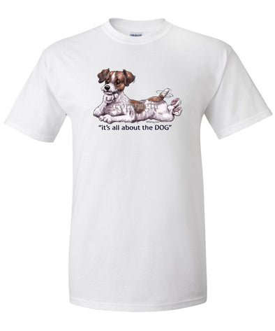 Parson Russell Terrier - All About The Dog - T-Shirt