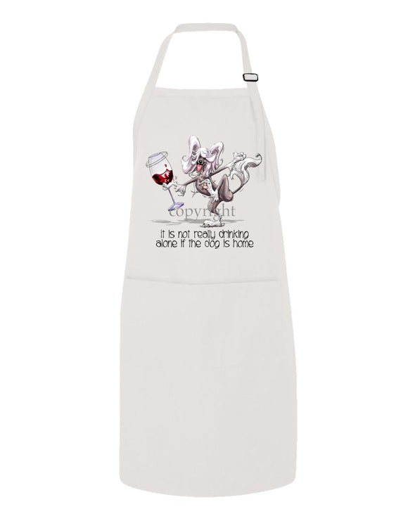 Chinese Crested - It's Drinking Alone 2 - Apron