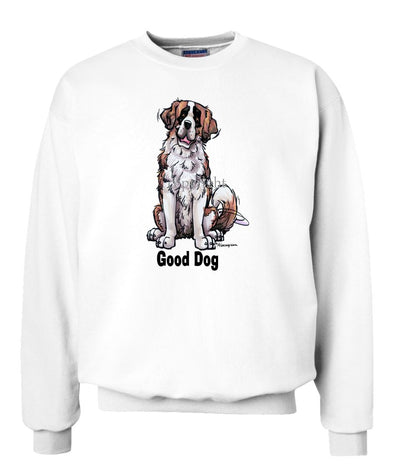 Saint Bernard - Good Dog - Sweatshirt