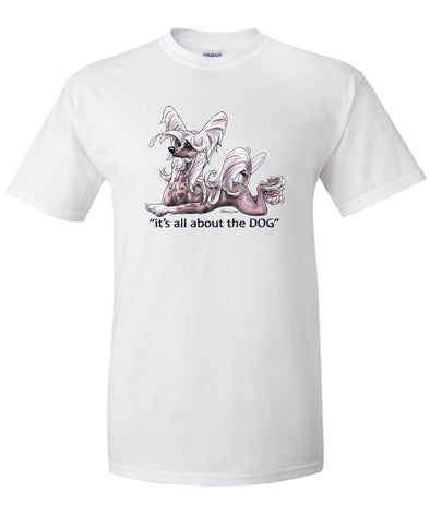 Chinese Crested - All About The Dog - T-Shirt