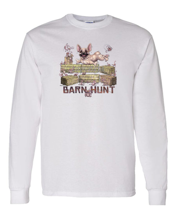 French Bulldog - Barnhunt - Long Sleeve T-Shirt
