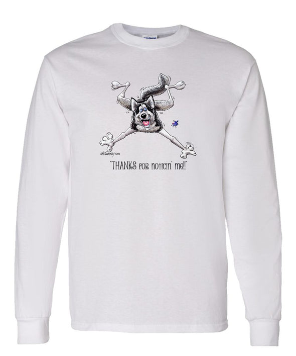 Siberian Husky - Noticing Me - Mike's Faves - Long Sleeve T-Shirt