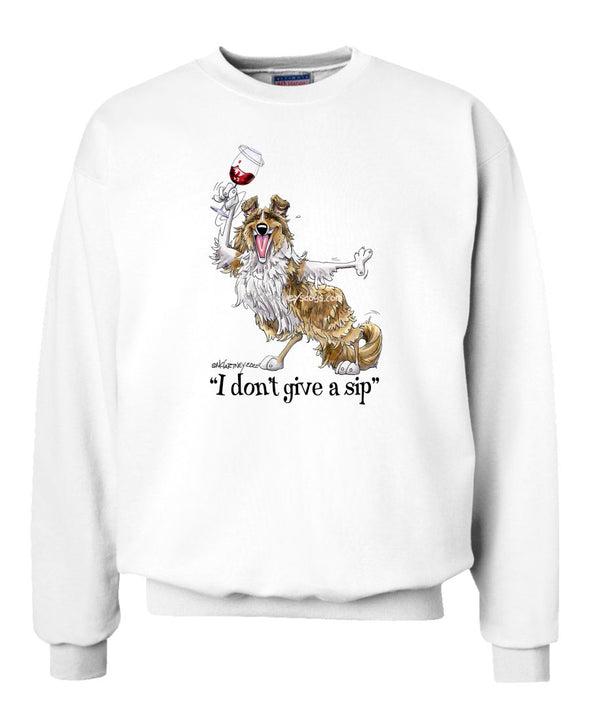 Collie - Dont Give A Sip - Mike's Faves - Sweatshirt
