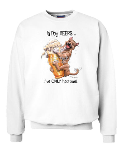 American Staffordshire Terrier - Dog Beers - Sweatshirt